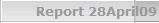 Report 28April09